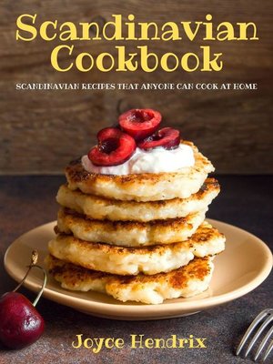 cover image of Scandinavian Cookbook